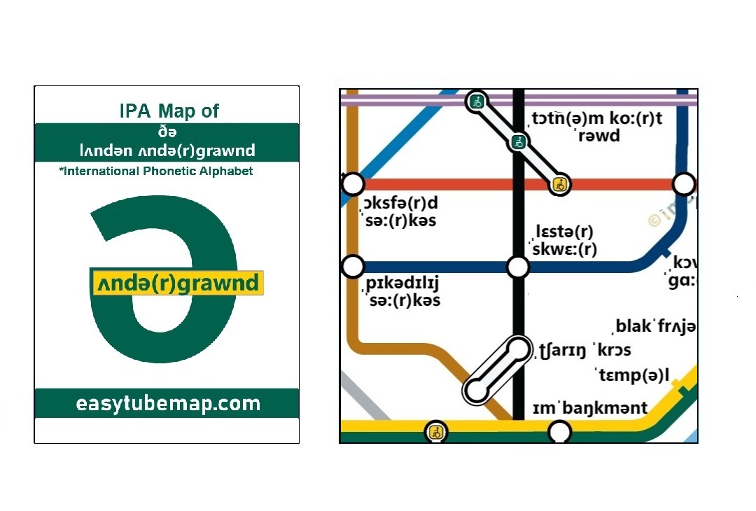 London Tube Map with IPA pronunciation of stations
